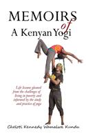 Memoirs of A Kenyan Yogi