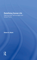Redefining Human Life