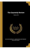 Quarterly Review; Volume 168