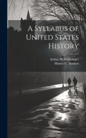 Syllabus of United States History