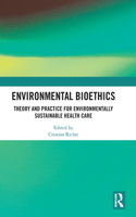 Environmental Bioethics