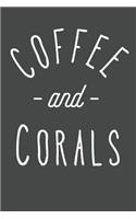 Coffee and Corals