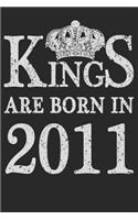 Kings Are Born In 2011