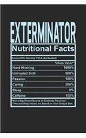 Exterminator Nutritional Facts: 6x9 dot grid notebook, 120 Pages, Composition Book and Journal, funny gift for your favorite Exterminator