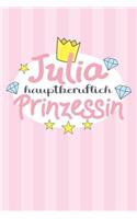 Julia - hauptberuflich Prinzessin