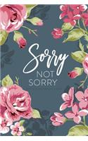 2019 - 2020 Academic Planner; Sorry, Not Sorry: Student Daily and Monthly Planner