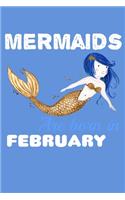 Mermaids Are Born In February: Fishing Logbook Journal