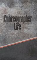 Choreographer Life: Personalized Isometric Dot Notebook 120 Pages 6x9