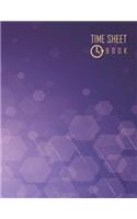 Time Sheet Book: Employee Work Hours Log Book Employee Time Record Book 8.5 x 11 (Employment Books) 120 pages(9 Daily Employee Time Log Book Series Work Tracker Log Book)
