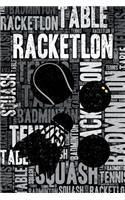 Racketlon Journal: Cool Blank Lined Racketlon Lovers Notebook For Player and Coach