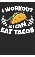 I workout so i can eat Tacos: Lined Journal Lined Notebook 6x9 110 Pages Ruled