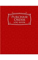 Purchase Order Log Book: (32 Purchase Order Log Book)
