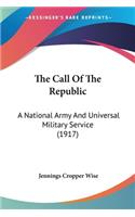 The Call Of The Republic