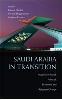 Saudi Arabia in Transition