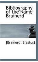 Bibliography of the Name Brainerd