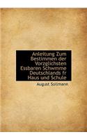 Anleitung Zum Bestimmen Der Vorzglichsten Essbaren Schwmme Deutschlands Fr Haus Und Schule