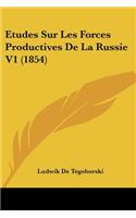 Etudes Sur Les Forces Productives De La Russie V1 (1854)