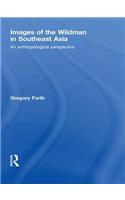 Images of the Wildman in Southeast Asia