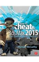 How to Cheat in 3ds Max 2015