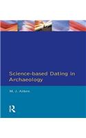 Science-Based Dating in Archaeology