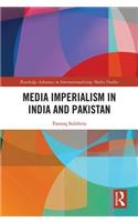 Media Imperialism in India and Pakistan