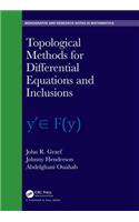 Topological Methods for Differential Equations and Inclusions