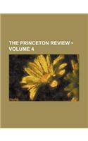 The Princeton Review (Volume 4): (English)