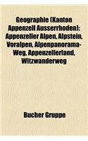 Geographie (Kanton Appenzell Ausserrhoden): Berg Im Kanton Appenzell Ausserrhoden, Fluss Im Kanton Appenzell Ausserrhoden(German)