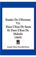 Etudes De L'Homme V2