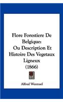 Flore Forestiere De Belgique