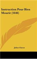 Instruction Pour Bien Mourir (1646)