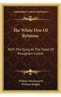 The White Doe Of Rylstone