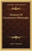 Elements of Constructive Philosophy