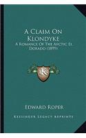 A Claim On Klondyke
