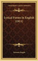 Lyrical Forms in English (1911)