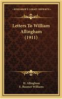 Letters to William Allingham (1911)