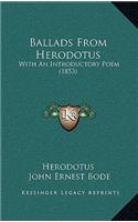 Ballads from Herodotus: With an Introductory Poem (1853)