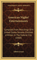 American Nights' Entertainments