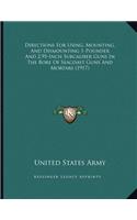 Directions For Using, Mounting, And Dismounting 1-Pounder And 2.95-Inch Subcaliber Guns In The Bore Of Seacoast Guns And Mortars (1917)