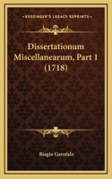 Dissertationum Miscellanearum, Part 1 (1718)