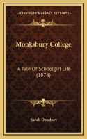 Monksbury College