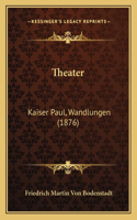 Theater