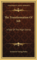 The Transformation Of Job