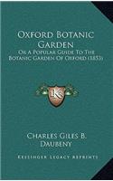 Oxford Botanic Garden