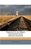 Thoughts in Verse. Religious and Miscellaneous