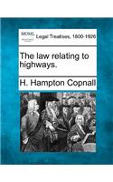 law relating to highways.