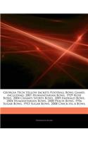 Articles on Georgia Tech Yellow Jackets Football Bowl Games, Including: 2007 Humanitarian Bowl, 1929 Rose Bowl, 2004 Champs Sports Bowl, 2005 Emerald Bowl, 2004 Humanitarian Bowl, 2000 Peach Bowl, 1956 Sugar Bowl, 1953 S(English)