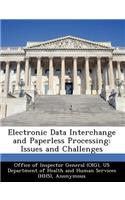 Electronic Data Interchange and Paperless Processing: Issues and Challenges