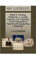 Ethel S. Pauling, Petitioner, V. Lorette Pauling. U.S. Supreme Court Transcript of Record with Supporting Pleadings