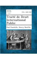Traite de Droit International Public